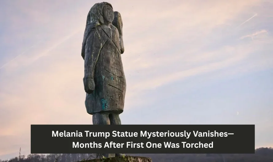 Melania Trump Statue Mysteriously Vanishes—Months After First One Was Torched