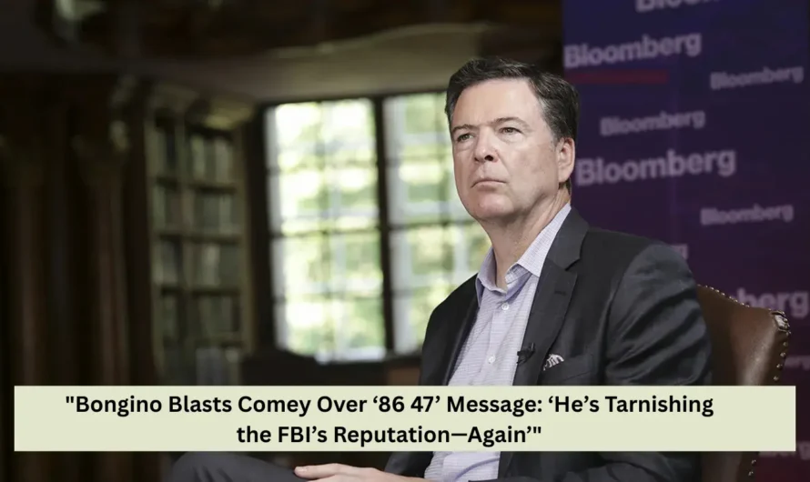 “Bongino Blasts Comey Over ‘86 47’ Message: ‘He’s Tarnishing the FBI’s Reputation—Again’”