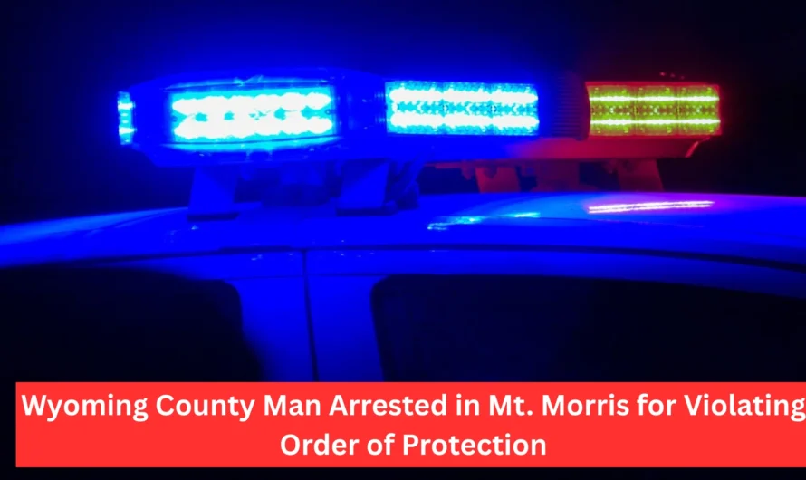 Wyoming County Man Arrested in Mt. Morris for Violating Order of Protection