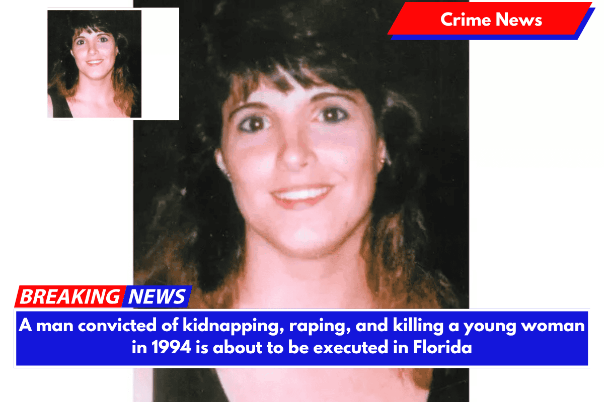 A man convicted of kidnapping, raping, and killing a young woman in 1994 is about to be executed in Florida