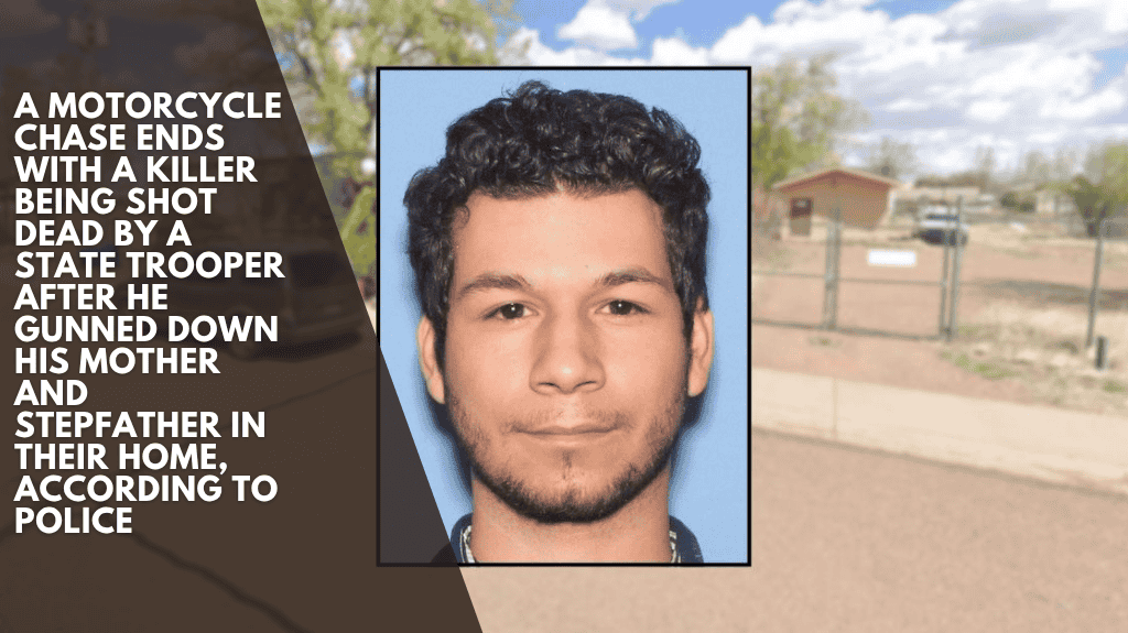 A motorcycle chase ends with a killer being shot dead by a state trooper after he gunned down his mother and stepfather in their home, according to police