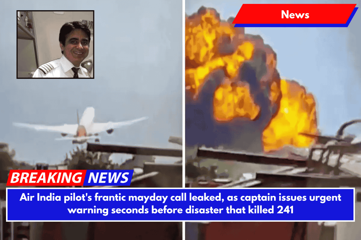 Air India pilot's frantic mayday call leaked, as captain issues urgent warning seconds before disaster that killed 241