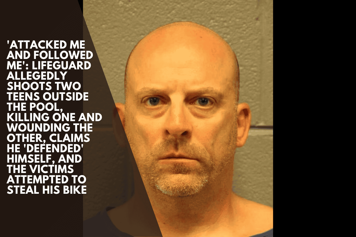 'Attacked me and followed me': Lifeguard allegedly shoots two teens outside the pool, killing one and wounding the other, claims he 'defended' himself, and the victims attempted to steal his bike
