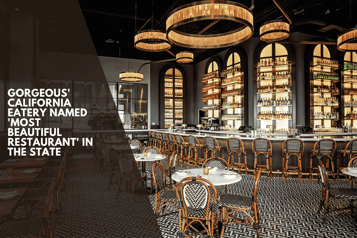 Gorgeous' California Eatery Named 'Most Beautiful Restaurant' In The State