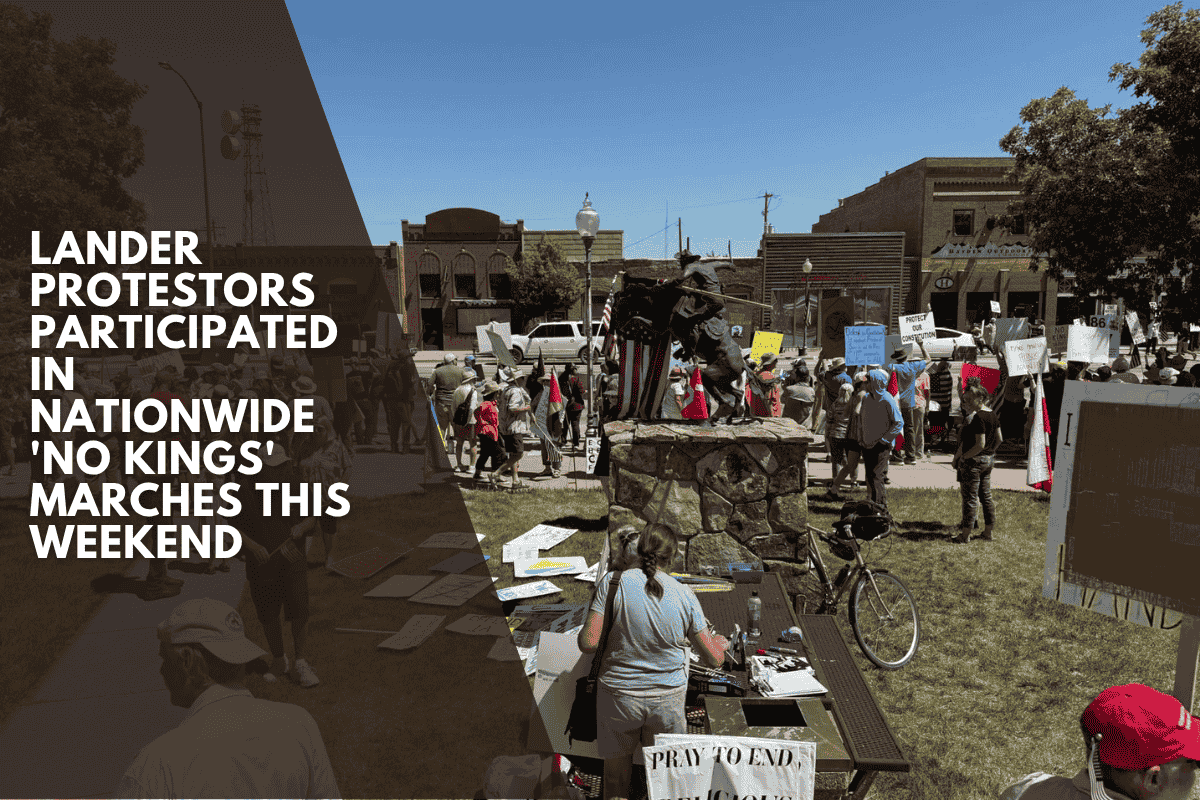 Lander protestors participated in nationwide 'No Kings' marches this weekend