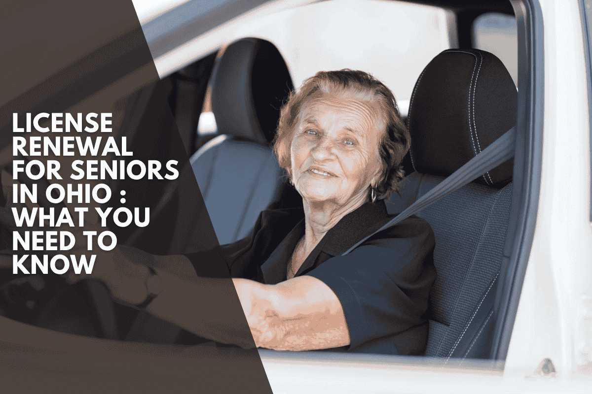 License Renewal for Seniors in Ohio : What You Need to Know
