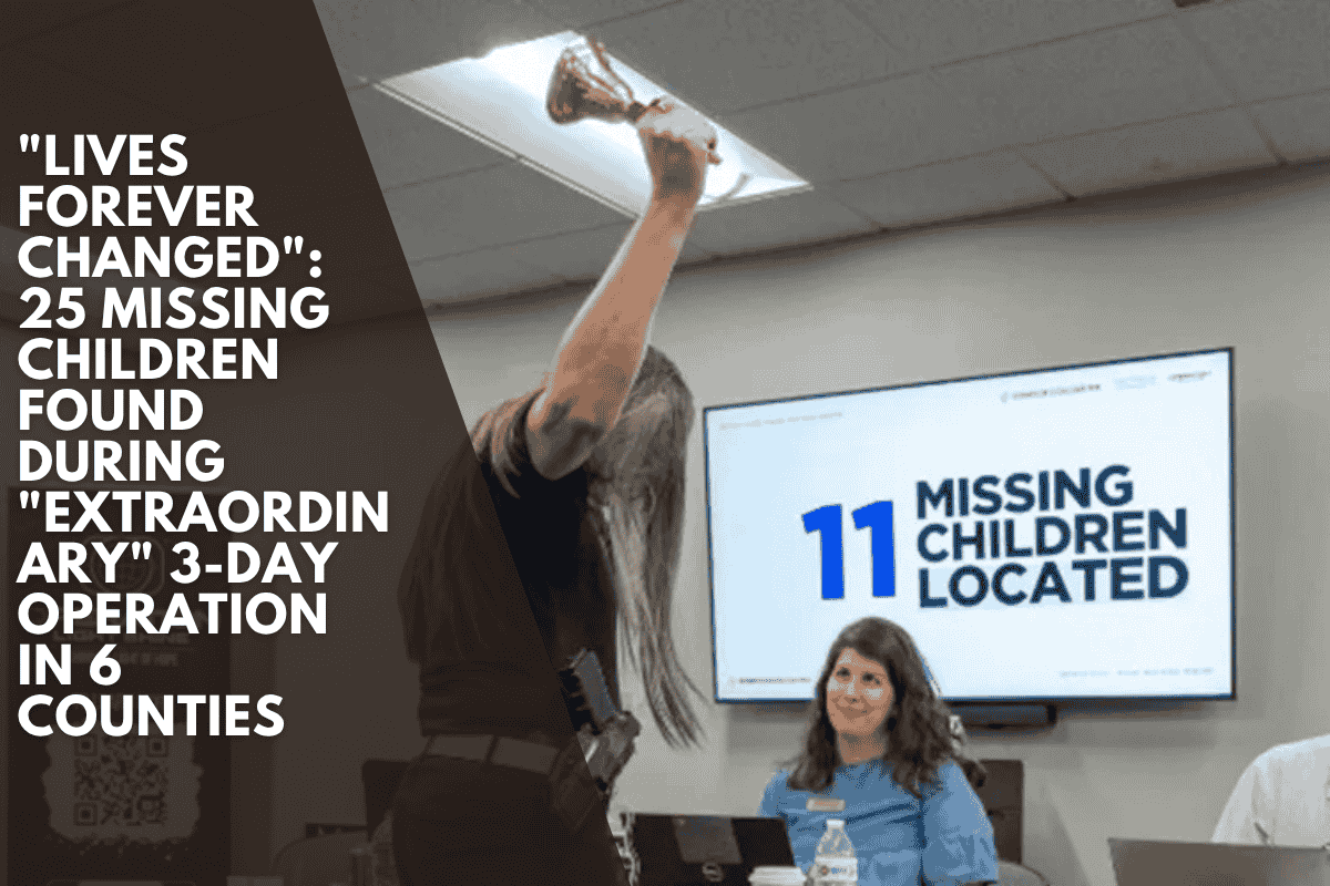 "Lives Forever Changed": 25 Missing Children Found During "Extraordinary" 3-Day Operation in 6 Counties