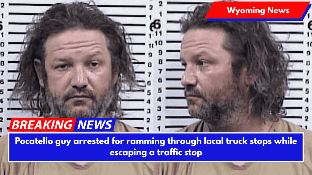 Pocatello guy arrested for ramming through local truck stops while escaping a traffic stop
