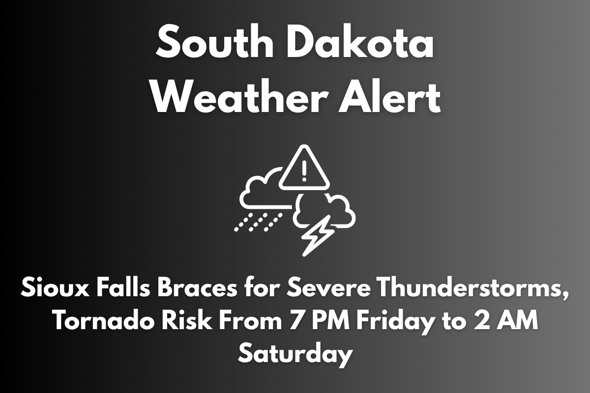 South Dakota Weather Alert: Sioux Falls Braces for Severe Thunderstorms, Tornado Risk From 7 PM Friday to 2 AM Saturday