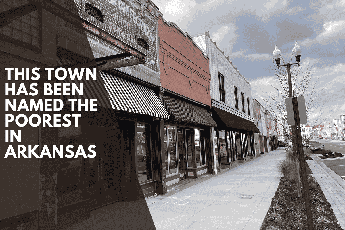 This Town Has Been Named The Poorest In Arkansas