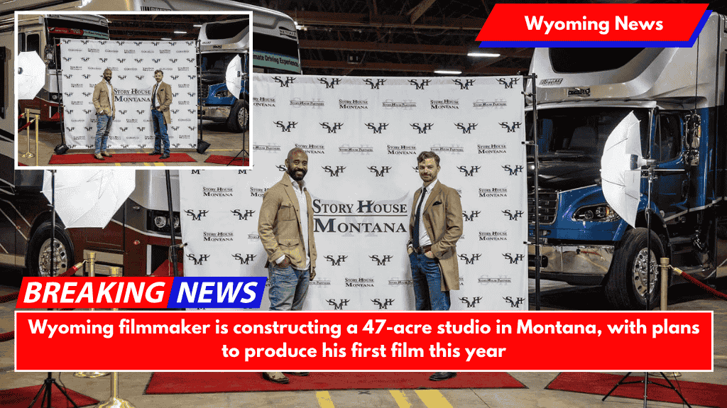 Wyoming filmmaker is constructing a 47-acre studio in Montana, with plans to produce his first film this year