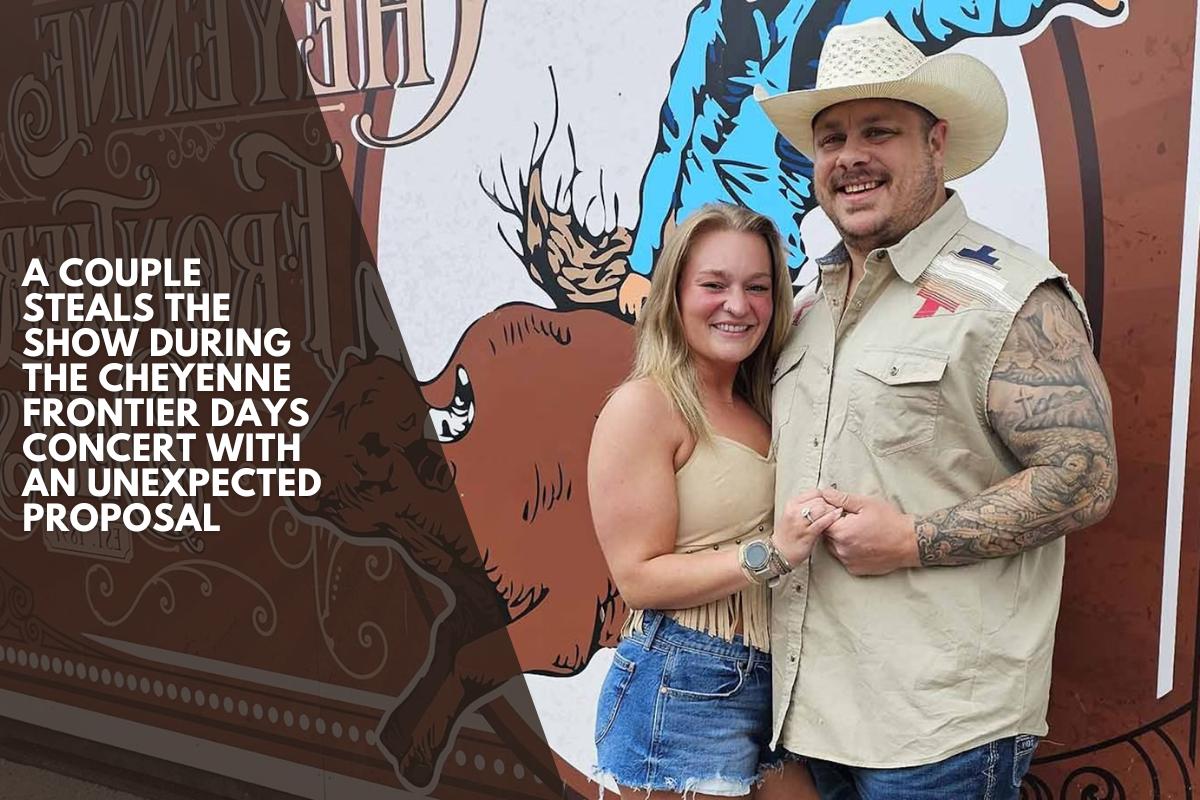 A couple steals the show during the Cheyenne Frontier Days concert with an unexpected proposal