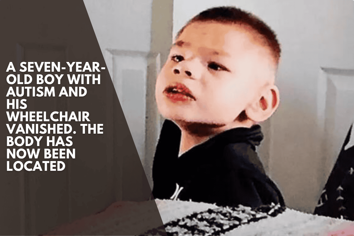 A seven-year-old boy with autism and his wheelchair vanished. The body has now been located