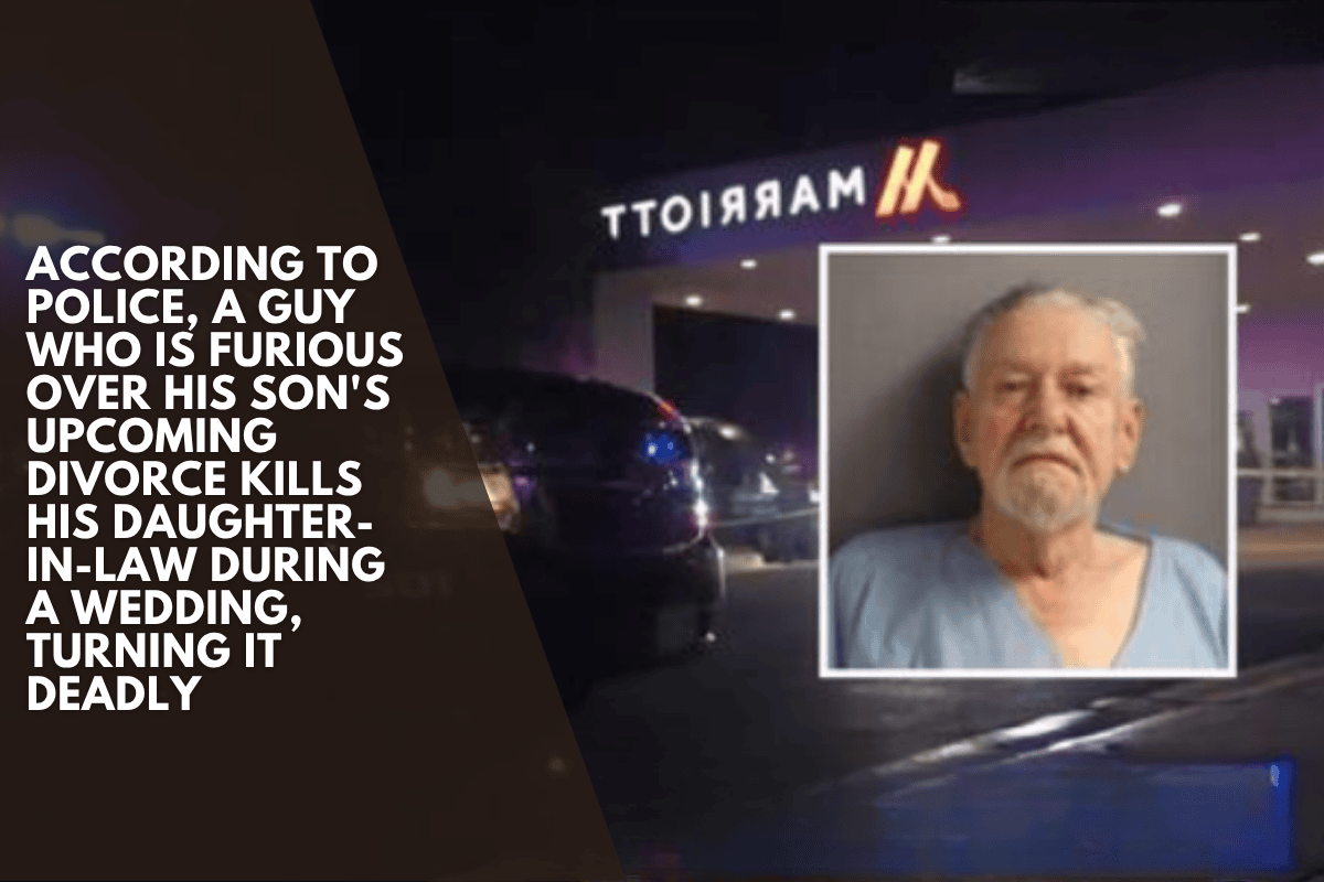 According to police, a guy who is furious over his son's upcoming divorce kills his daughter-in-law during a wedding, turning it deadly