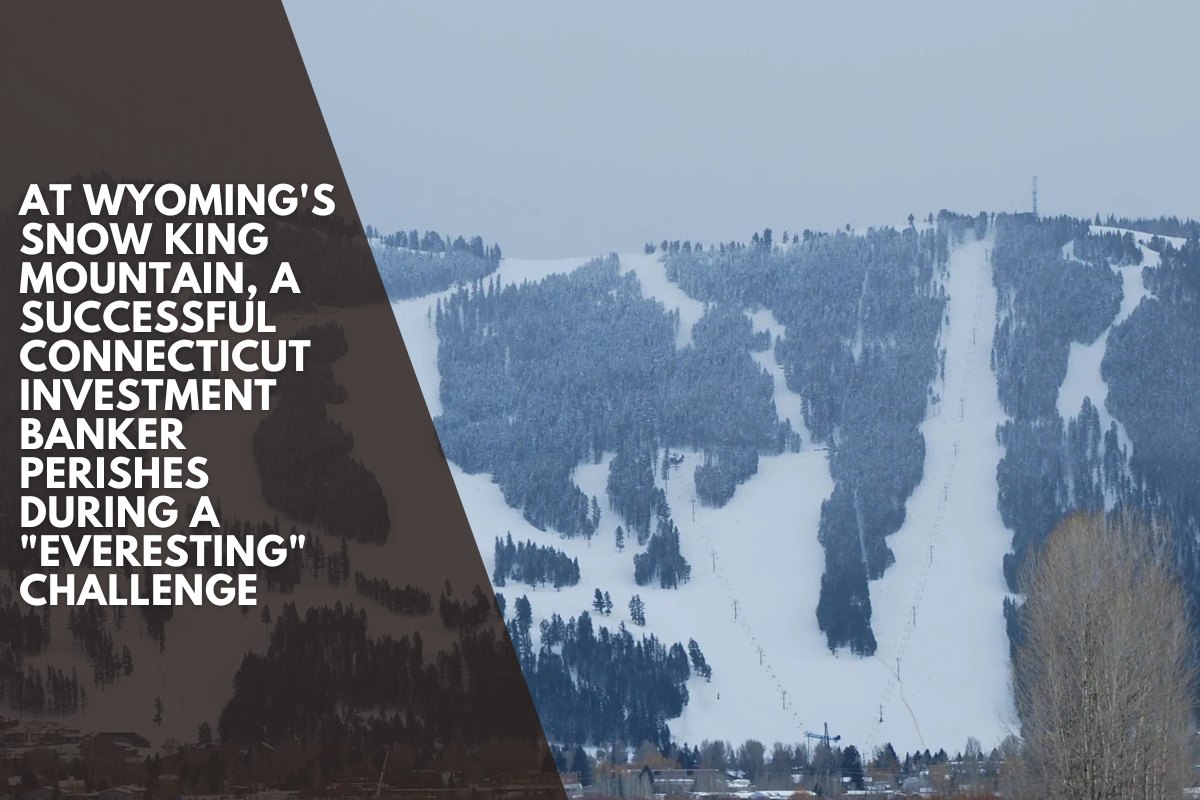 At Wyoming's Snow King Mountain, a successful Connecticut investment banker perishes during a "everesting" challenge