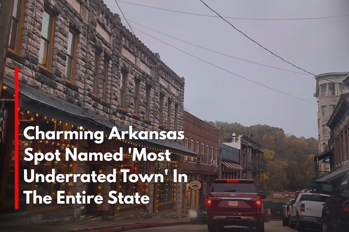 Charming Arkansas Spot Named 'Most Underrated Town' In The Entire State