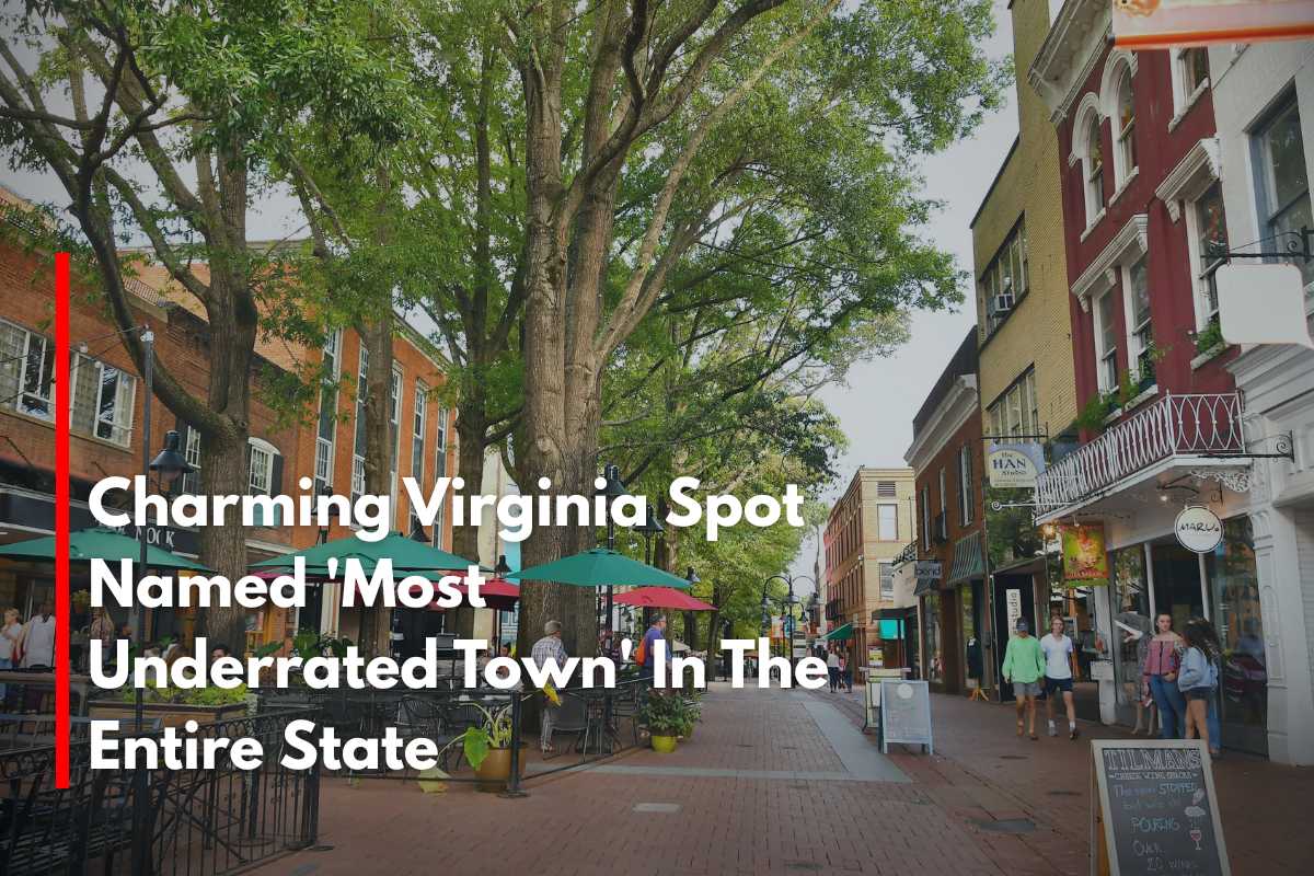 Charming Virginia Spot Named 'Most Underrated Town' In The Entire State