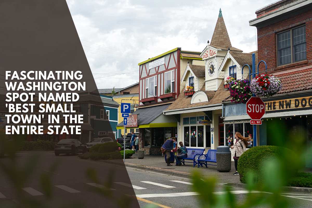 Fascinating Washington Spot Named 'Best Small Town' In The Entire State