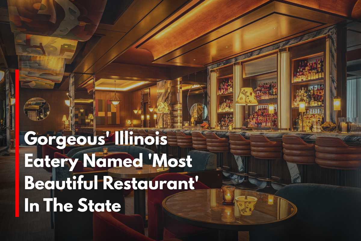 Gorgeous' Illinois Eatery Named 'Most Beautiful Restaurant' In The State