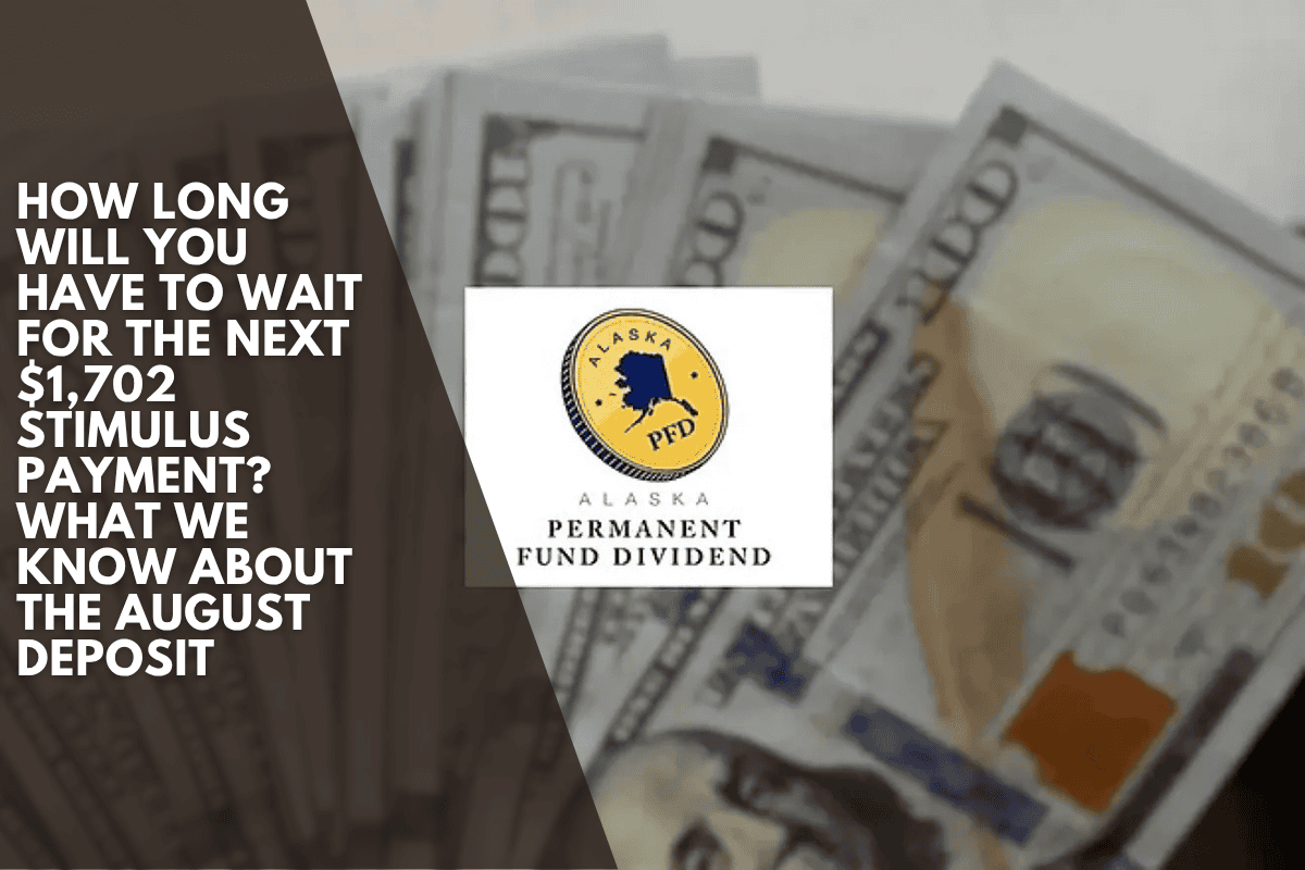 How long will you have to wait for the next $1,702 stimulus payment? What we know about the August deposit