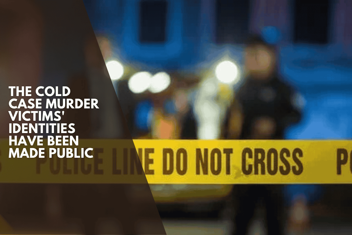The cold case murder victims' identities have been made public