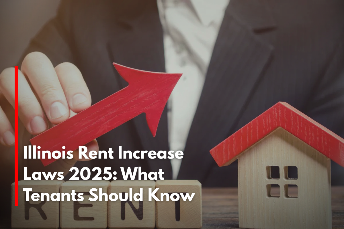 Illinois Rent Increase Laws 2025: What Tenants Should Know