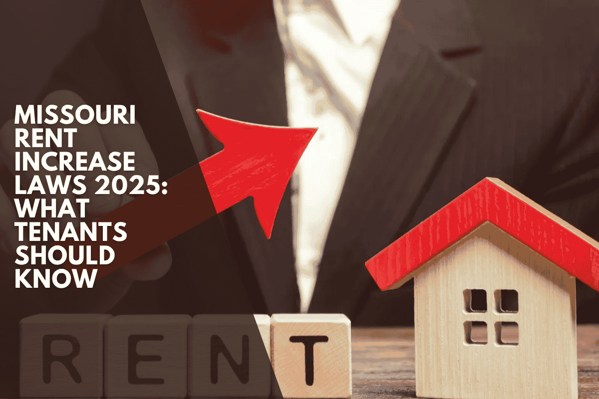 Missouri Rent Increase Laws 2025: What Tenants Should Know