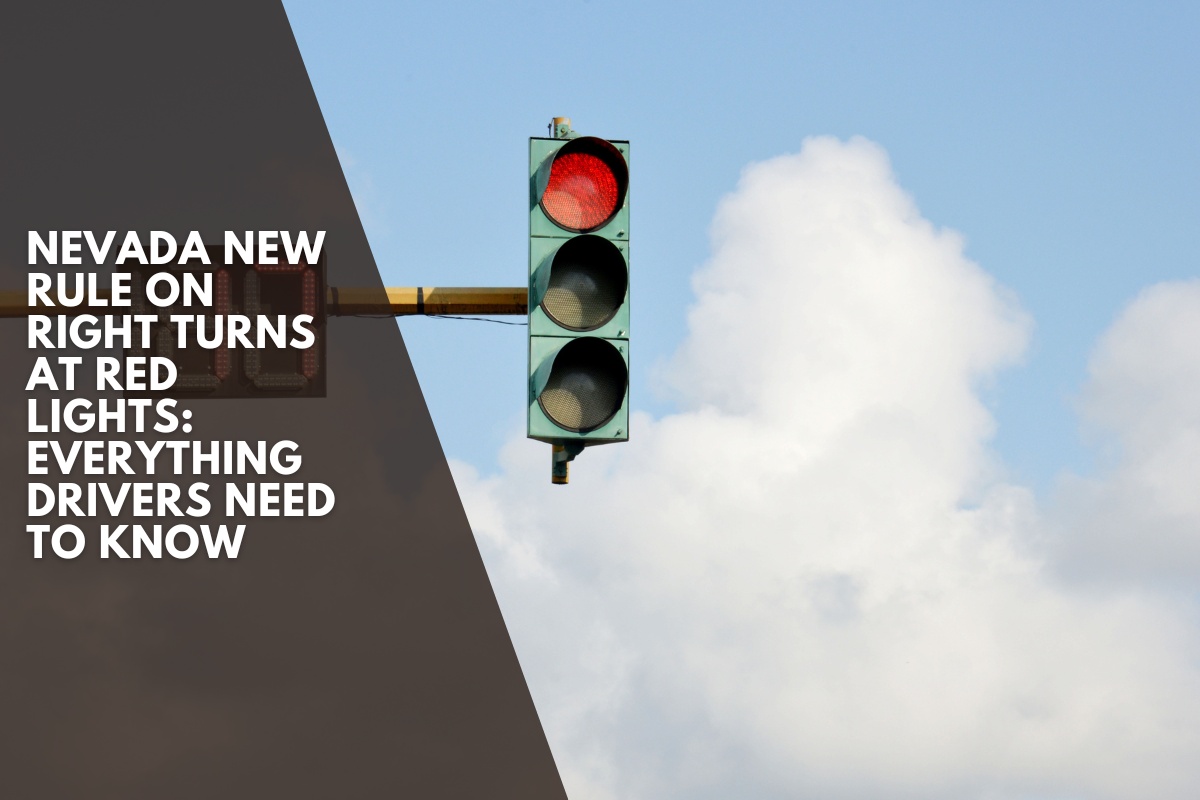 Nevada New Rule on Right Turns at Red Lights: Everything Drivers Need to Know