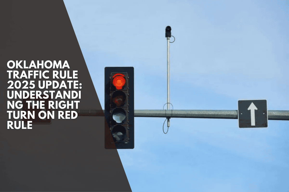 Oklahoma Traffic Rule 2025 Update: Understanding the Right Turn on Red Rule