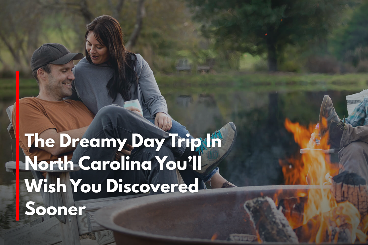The Dreamy Day Trip In North Carolina You’ll Wish You Discovered Sooner