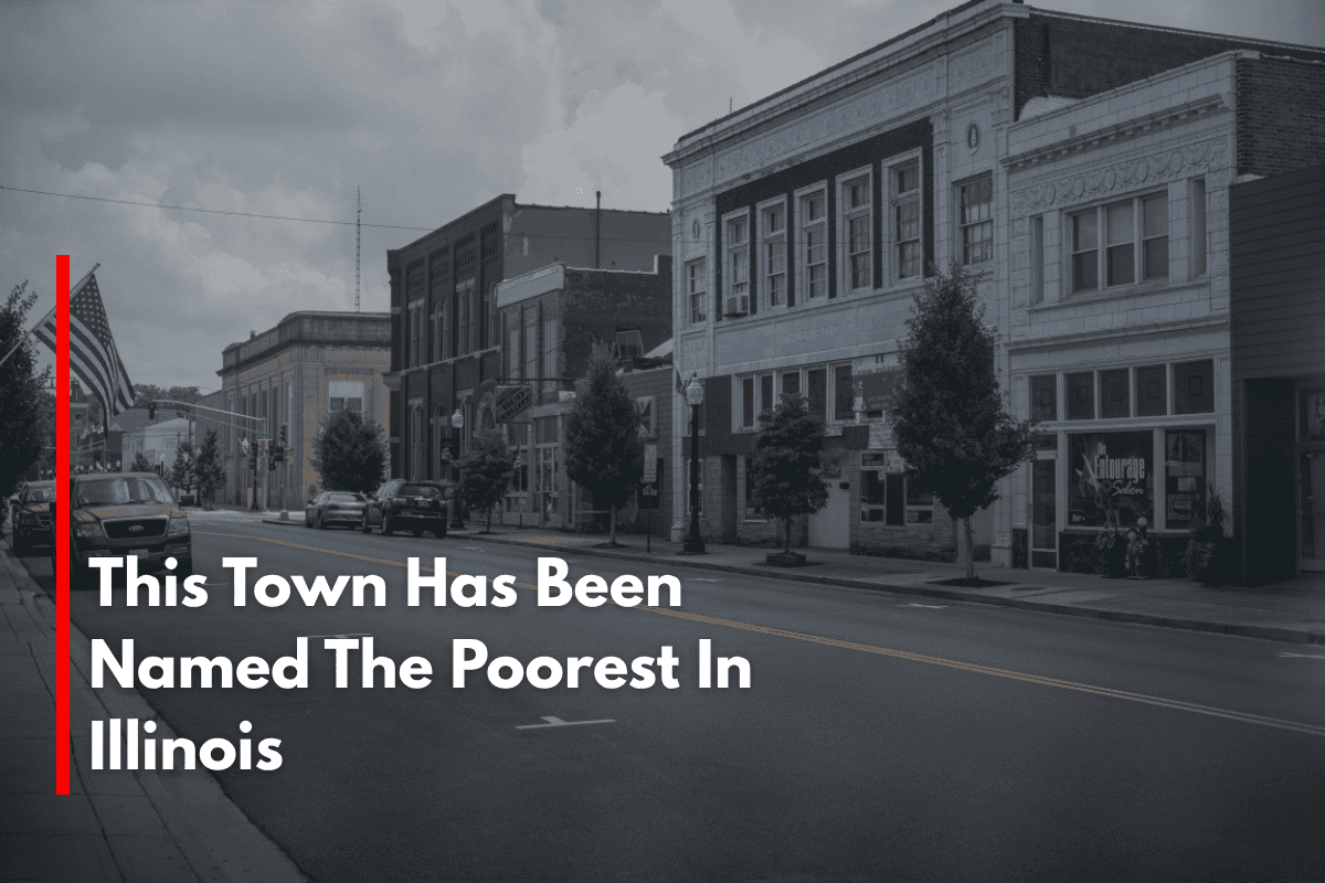 This Town Has Been Named The Poorest In Illinois