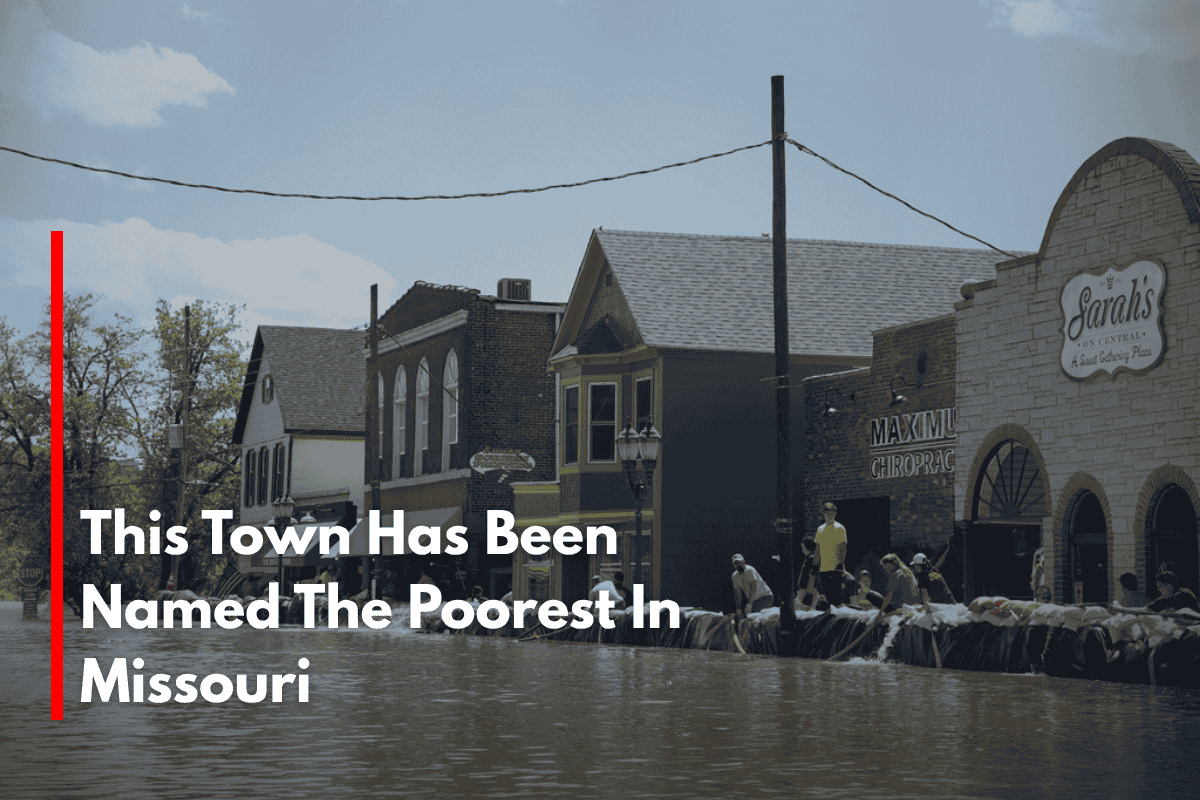 This Town Has Been Named The Poorest In Missouri