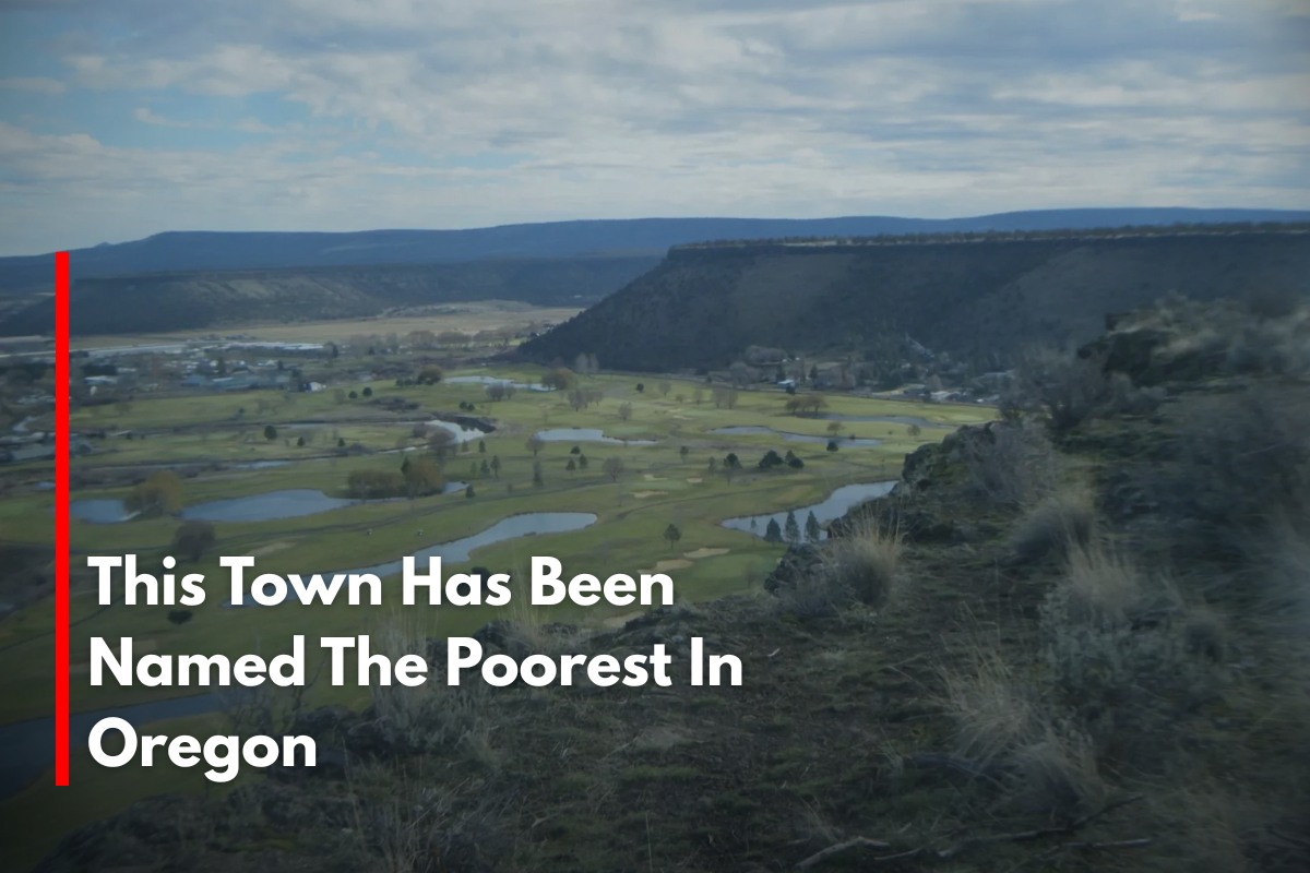 This Town Has Been Named The Poorest In Oregon