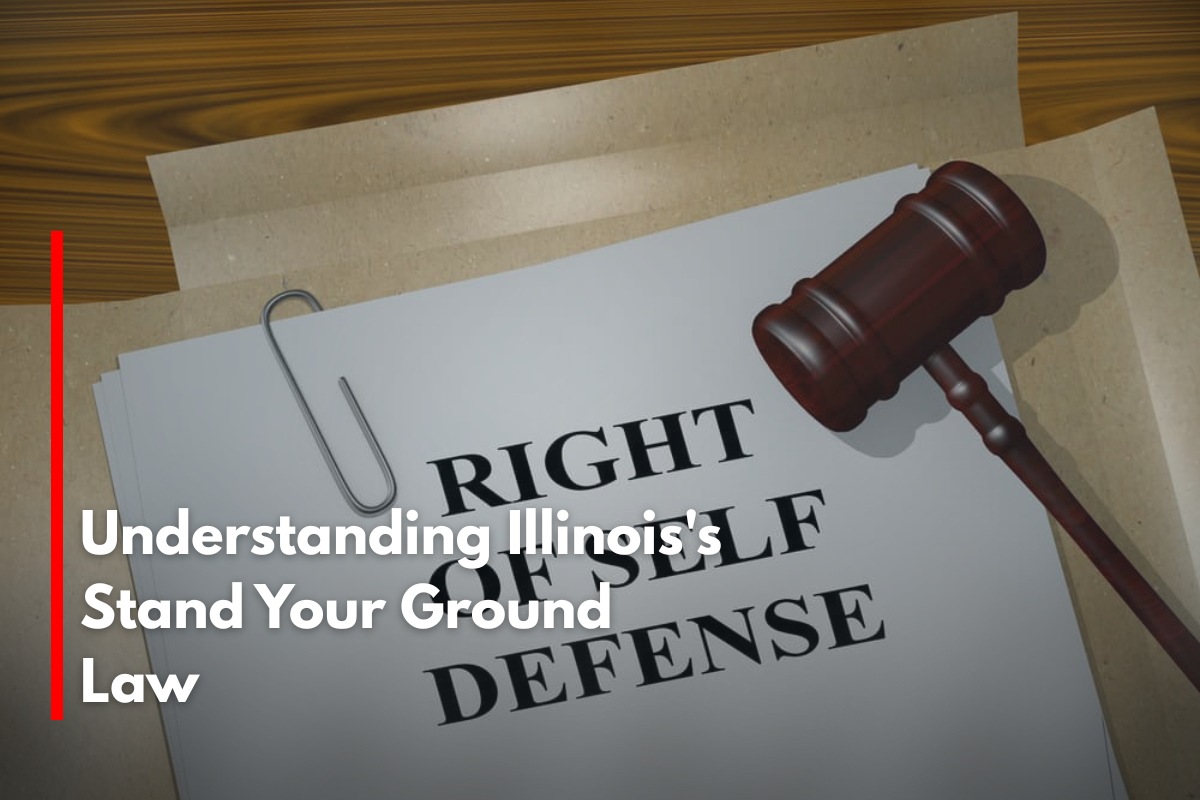 Understanding Illinois's Stand Your Ground Law