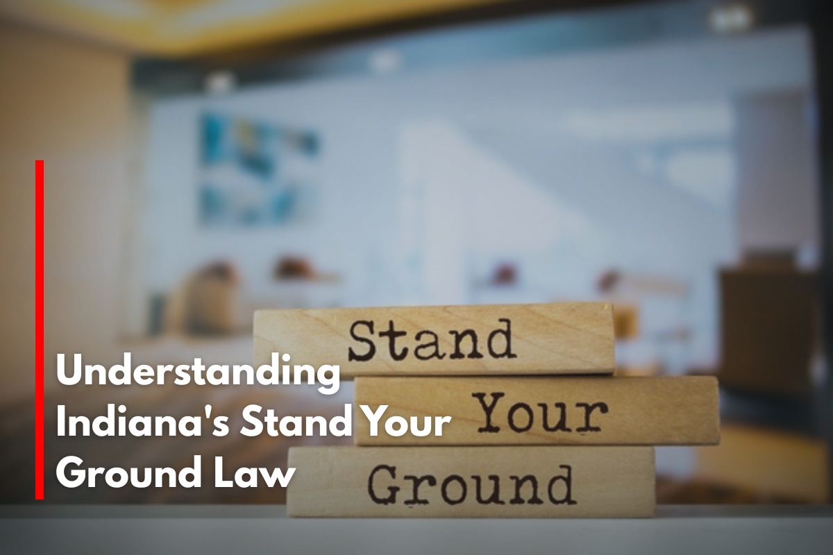 Understanding Indiana's Stand Your Ground Law