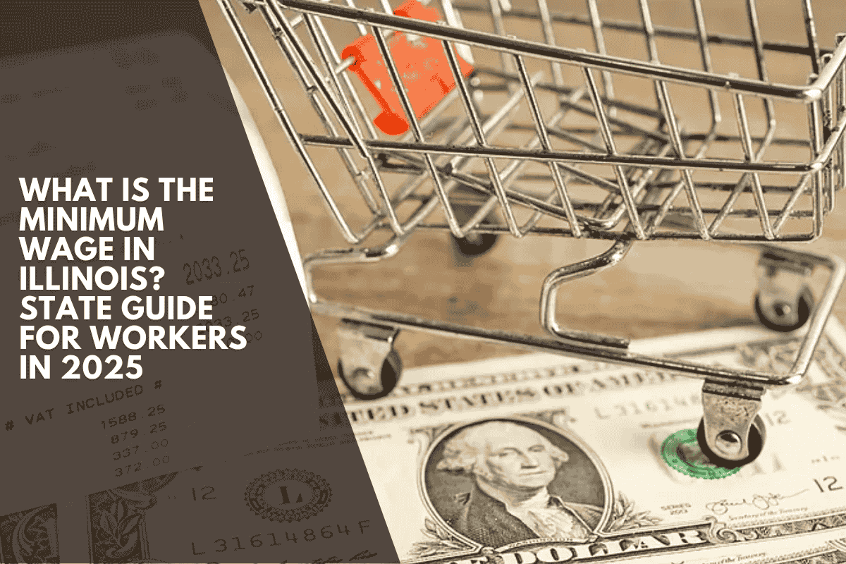 What is the minimum wage in Illinois? State guide for workers in 2025