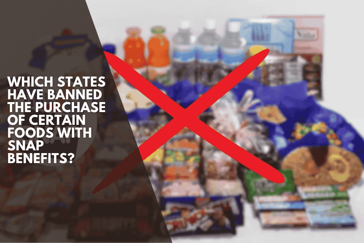 Which states have banned the purchase of certain foods with SNAP benefits?