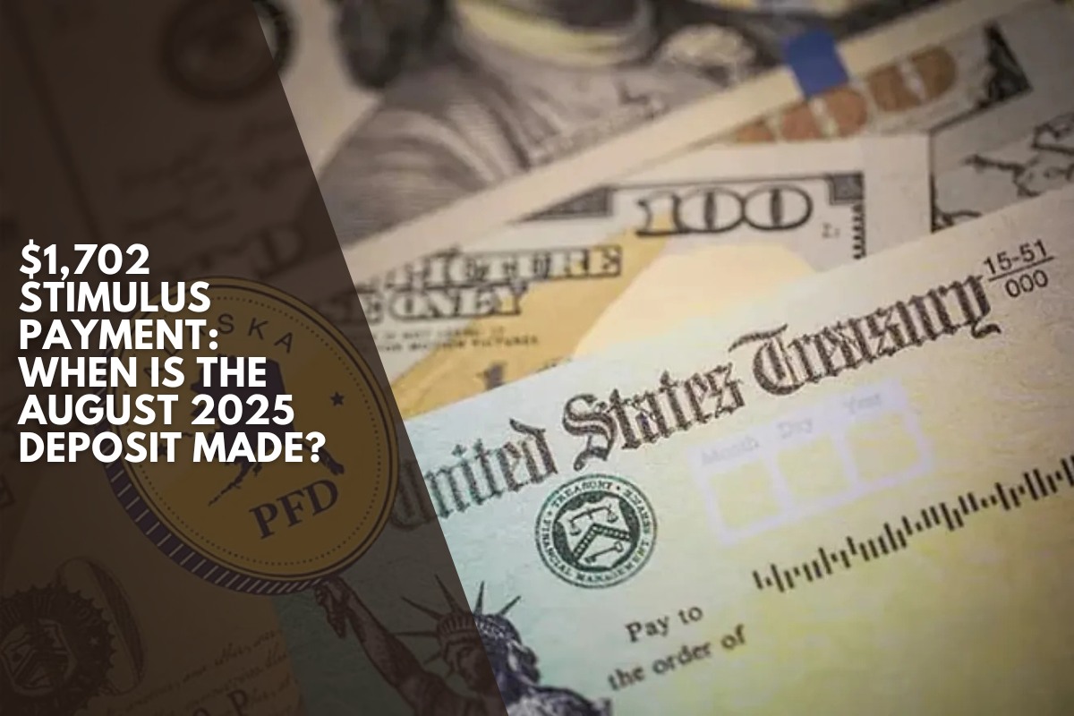 $1,702 stimulus payment: When is the August 2025 deposit made?