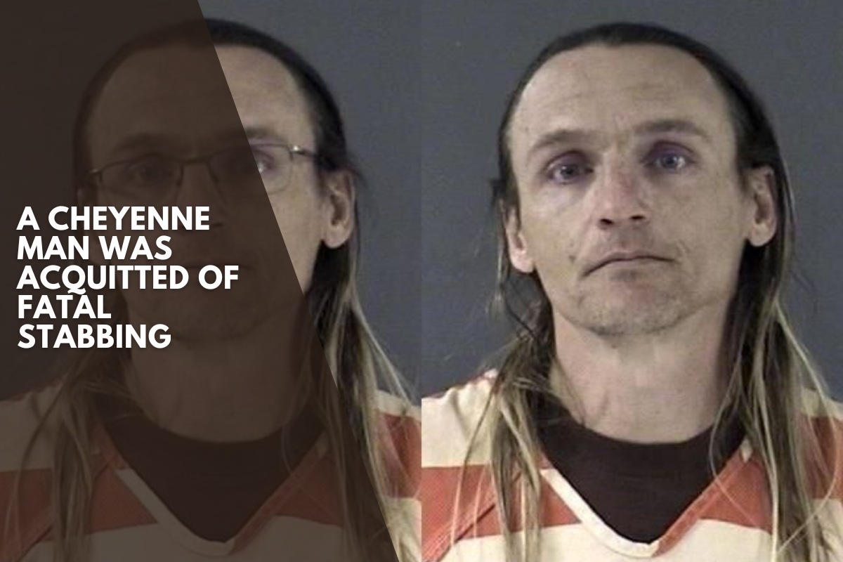 A Cheyenne man was acquitted of fatal stabbing