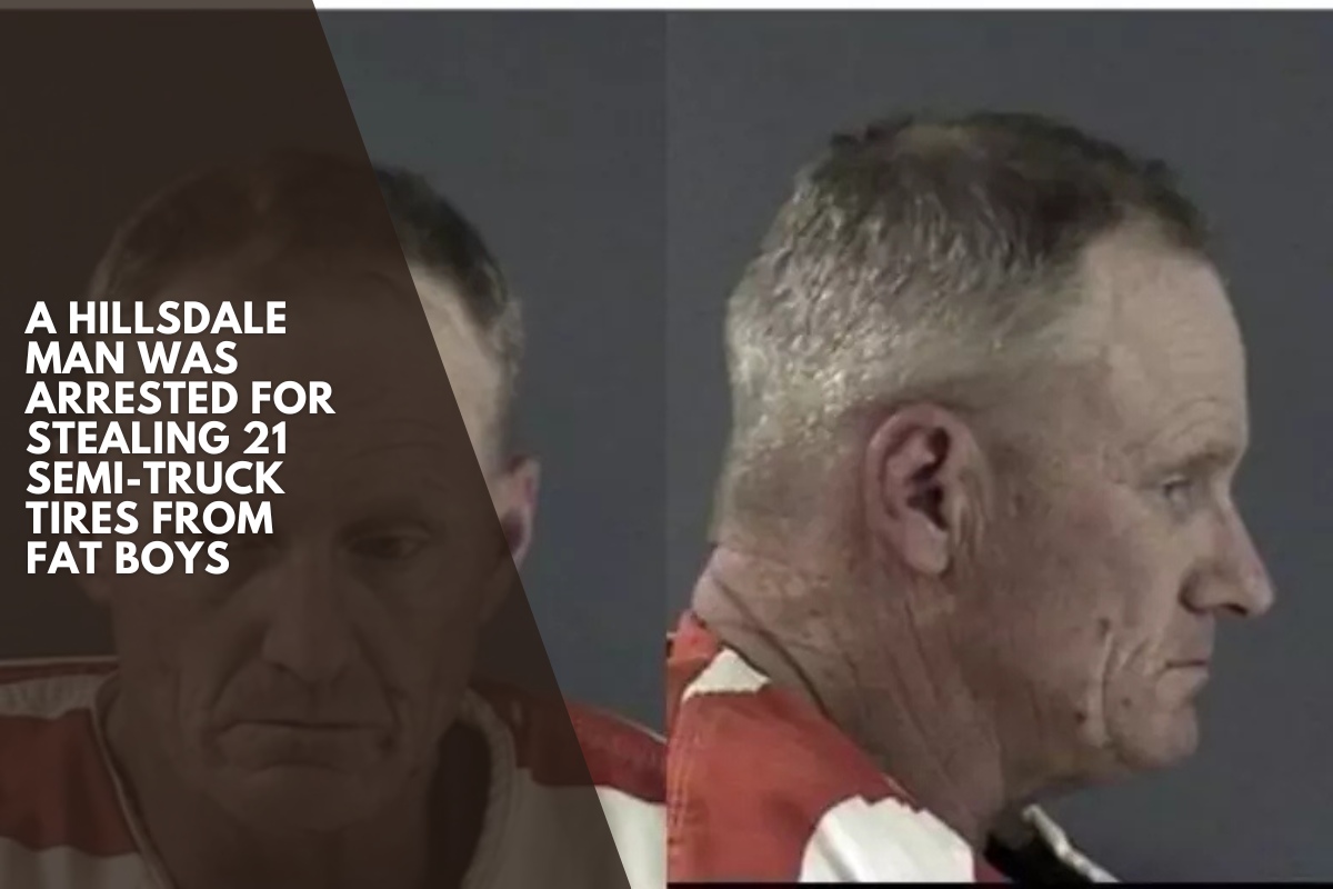 A Hillsdale man was arrested for stealing 21 semi-truck tires from Fat Boys
