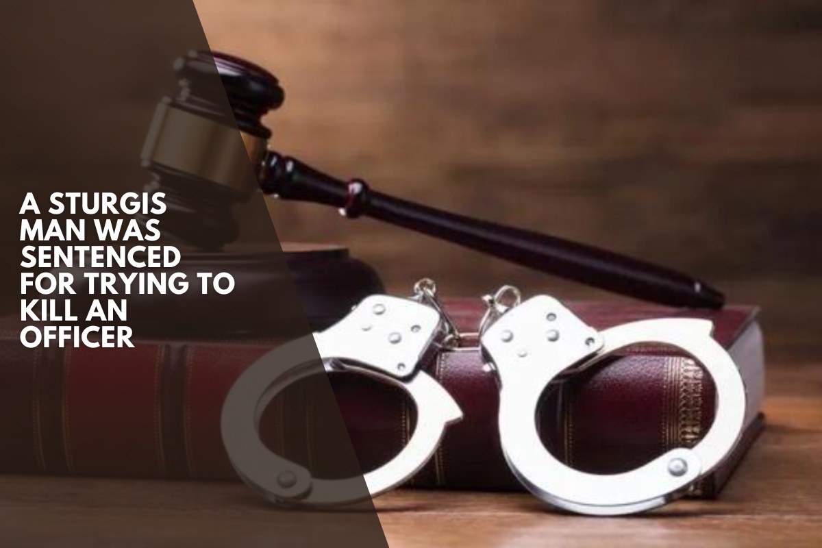 A Sturgis man was sentenced for trying to kill an officer