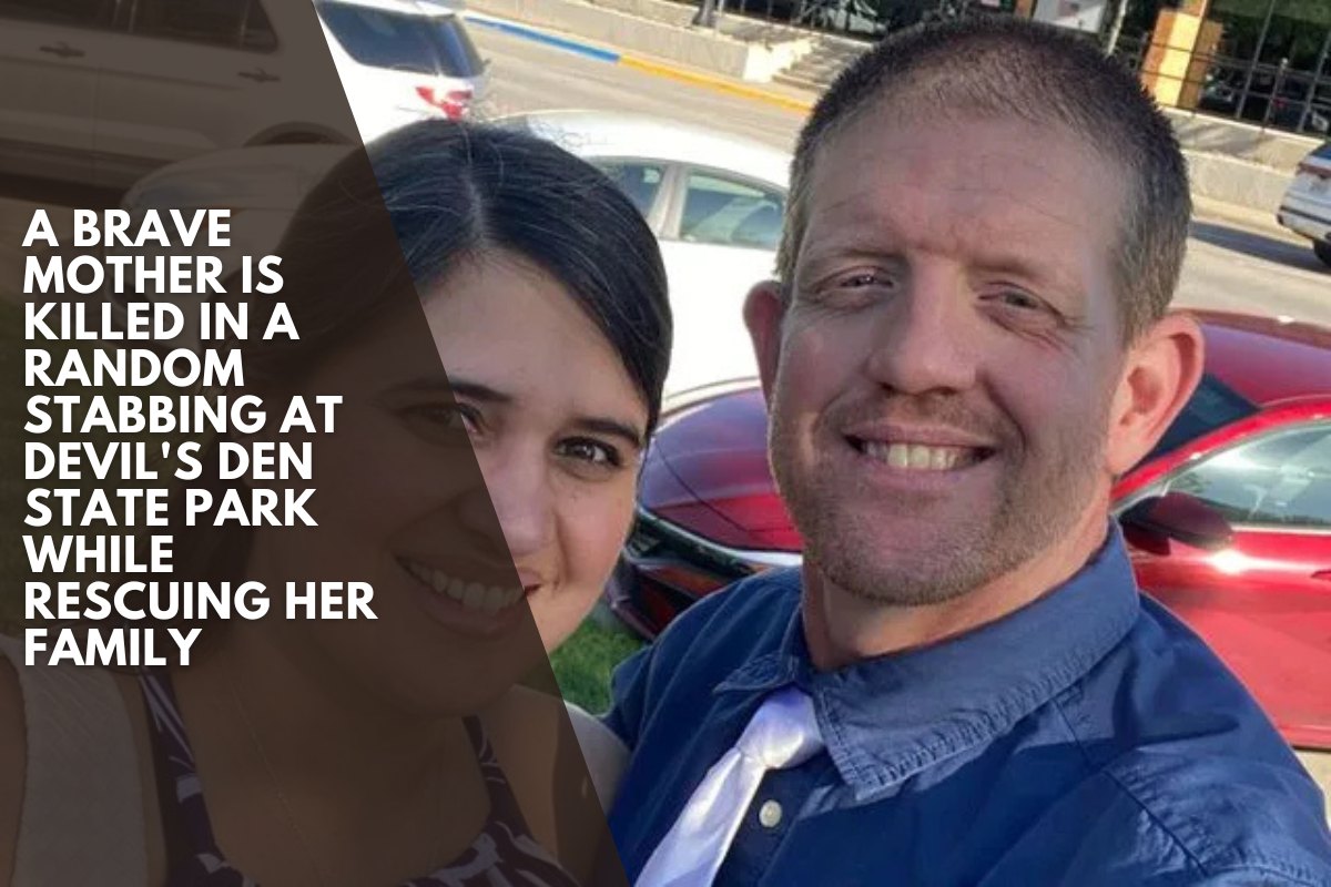 A brave mother is killed in a random stabbing at Devil's Den State Park while rescuing her family