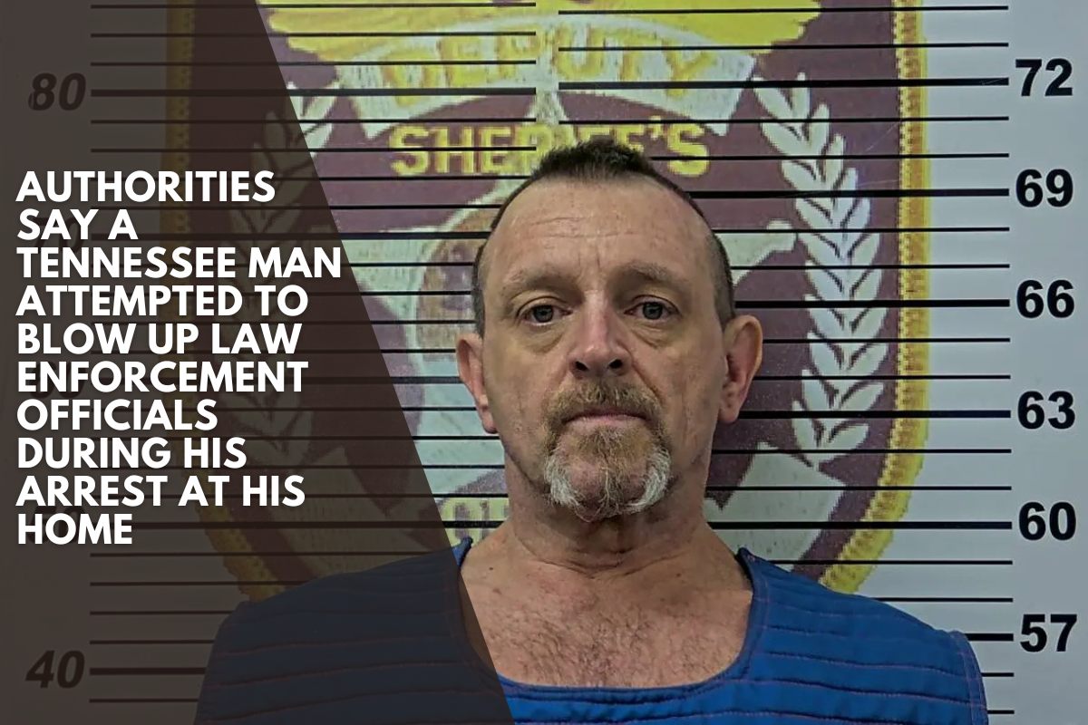 Authorities say a Tennessee man attempted to blow up law enforcement officials during his arrest at his home