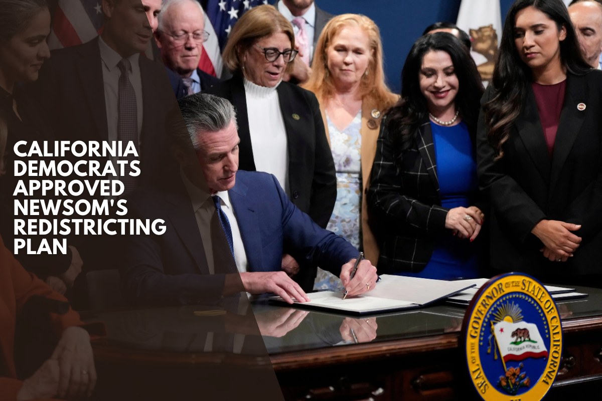 California Democrats approved Newsom's redistricting plan