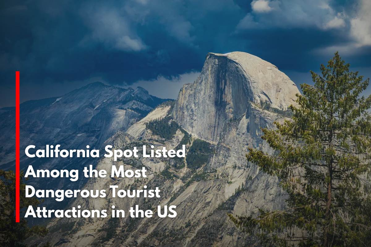 California Spot Listed Among the Most Dangerous Tourist Attractions in the US