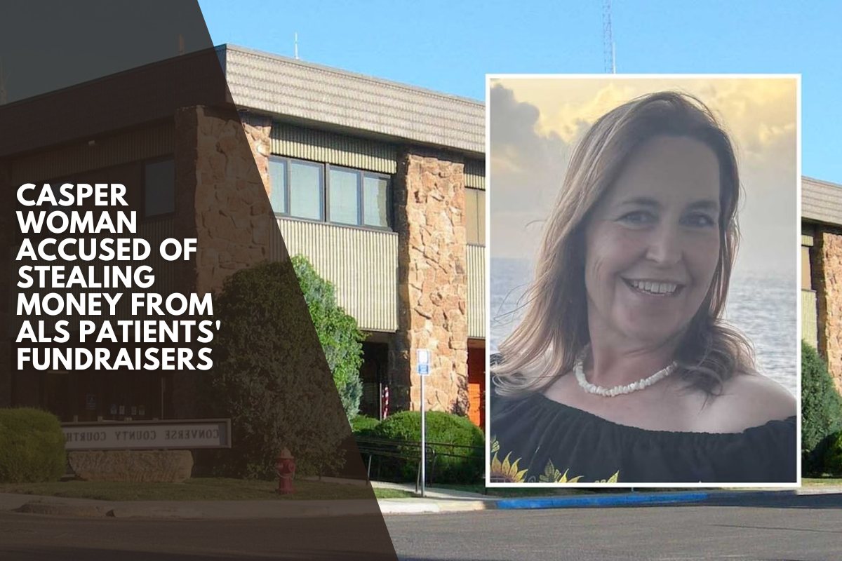 Casper woman accused of stealing money from ALS patients' fundraisers