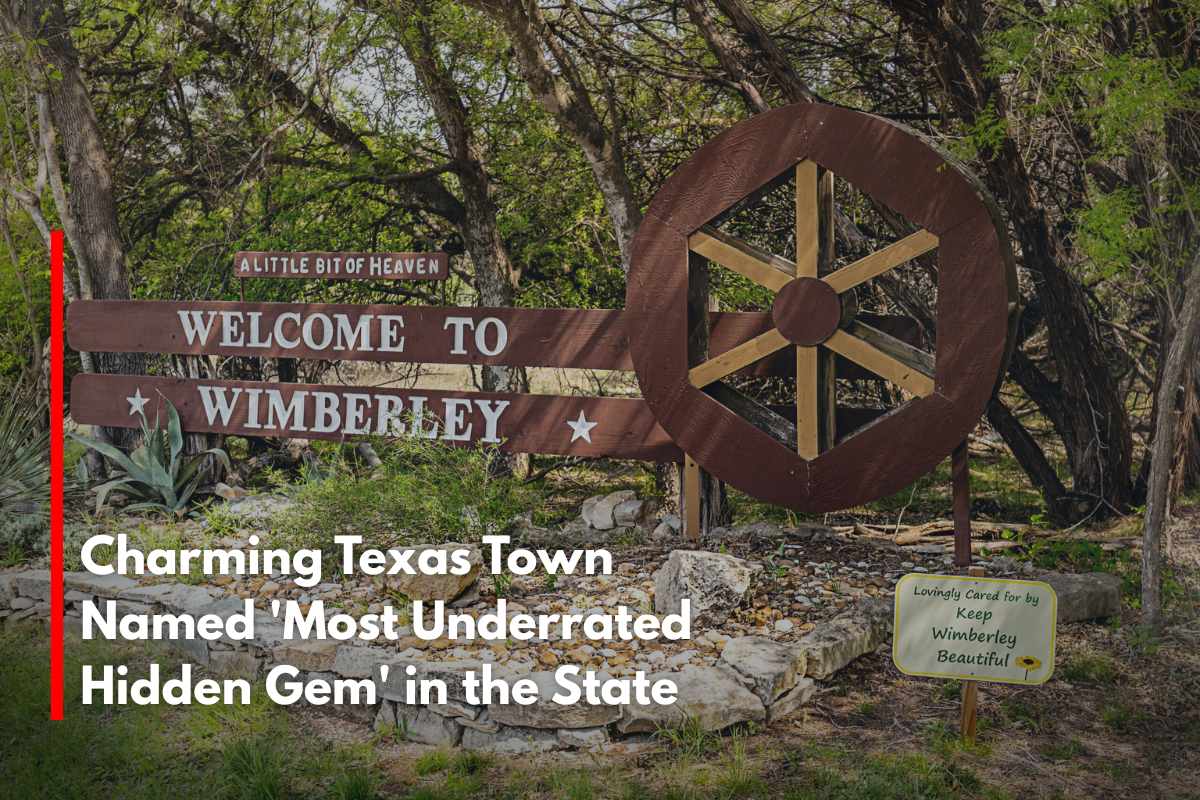 Charming Texas Town Named 'Most Underrated Hidden Gem' in the State