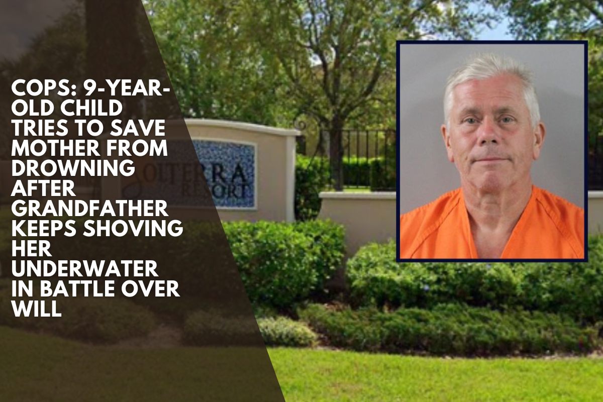 Cops: 9-year-old child tries to save mother from drowning after grandfather keeps shoving her underwater in battle over will