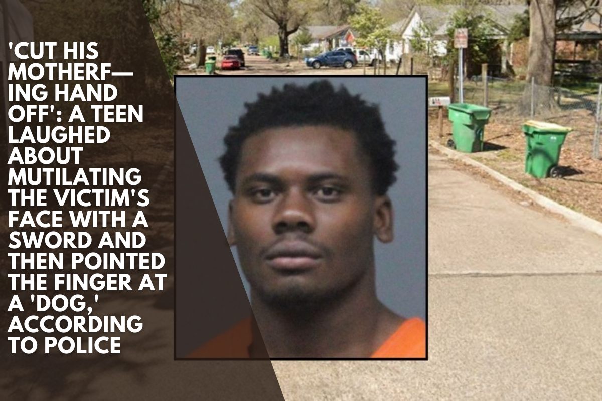 'Cut his motherf—ing hand off' A Teen laughed about mutilating the victim's face with a sword and then pointed the finger at a 'dog,' According to police