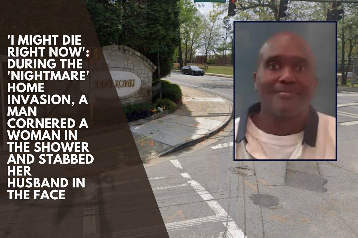 'I might die right now': During the 'nightmare' home invasion, a man cornered a woman in the shower and stabbed her husband in the face